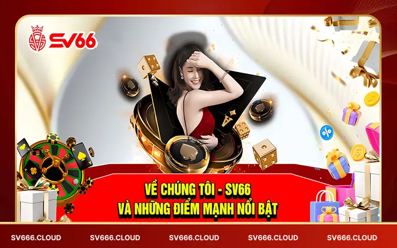 Khám pha sân chơi sv66 điểm đến được giới cược thủ săn đón